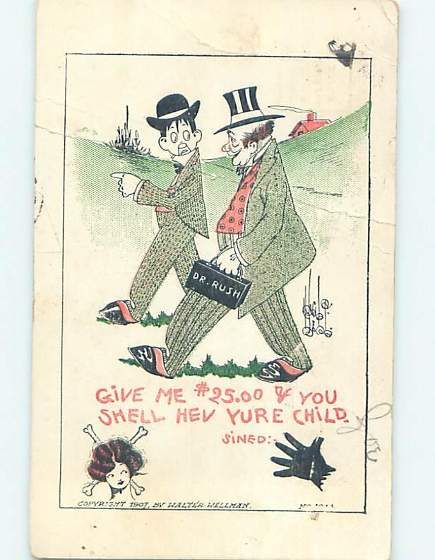 Bent 1909 comic signed MEDICAL HUMOR - DOCTOR RUSH WANTS HIS MONEY o7305