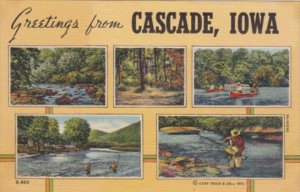 Iowa Greetings From Cascade Showing Fishing and More Curteich