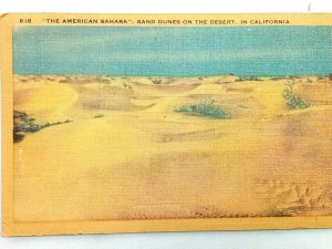 Vintage Postcard 1930's The American Sahara Sand Dunes on the Desert CA