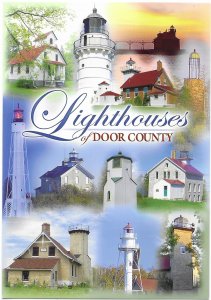 The Lighthouses of Door County Wisconsin 4 by 6