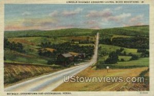 Lincoln Highway - Greensburg, Pennsylvania