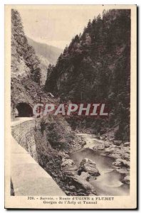 Postcard Old Route Savoie Ugine Flumet Arly Gorge and Tunnel