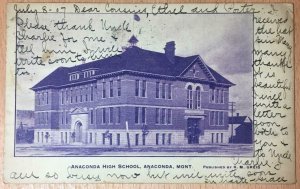 ANACONDA HIGH SCHOOL Deer Lodge County, Montana 1907 R.M. Greig Vintage Postcard