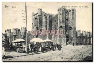 Old Postcard Ghent L & # 39Entree Marche Du Chateau Des Comtes