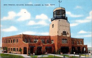 Linen Postcard Terminal Building at the Municipal Airport in El Paso, Texas