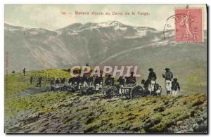 Old Postcard Militaria Alpine Alpine Hunters battery Camp Fauge