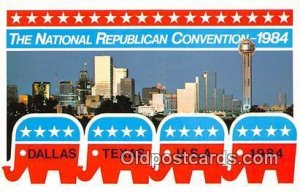 National Republic Convention 1984 Dallas, Texas 1984 Political Unused 