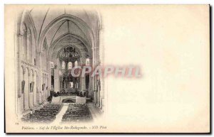 Old Postcard Poitiers Nave L & # 39Eglise Ste Radegonde