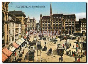 Postcard Modern Alt-Berlin Spittelmarkt