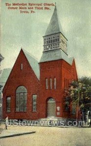 Methodist Episcopal Church - Irwin, Pennsylvania PA  