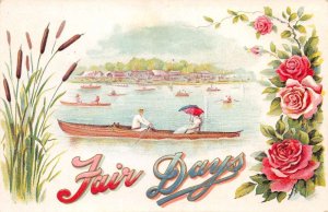 Fair Days Greetings Romance Rowing Boat Vintage Postcard AA66344