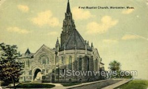First Baptist Church - Worcester, Massachusetts MA  