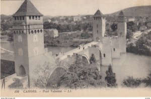 Cahors , France , 00-10s ; Pont Valentre