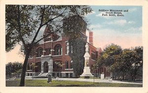 Soldiers Monument and Courthouse Fort Scott Kansas