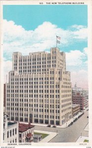 DENVER , Colorado , 1910s ; New Telephone Building