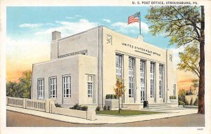 U. S. Post Office  Stroudsburg, Pennsylvania PA