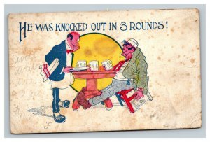 Vintage 1909 Comic Postcard Drunk Man Passed Out at Table - Knocked Out 3 Rounds