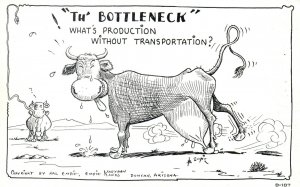 Vintage Postcard Bottleneck What's Production Without Transportation Cow Comics