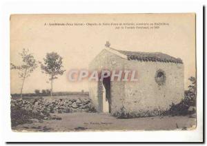 Loublande Postcard Old Chapel of our Lady of the guard built by al Rinfillier...