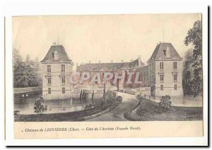 Lignieres Castle Old Postcard Approval of & # 39arrivee (north façade)