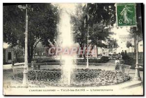 Old Postcard Vals les Bains L & # 39Intermittente