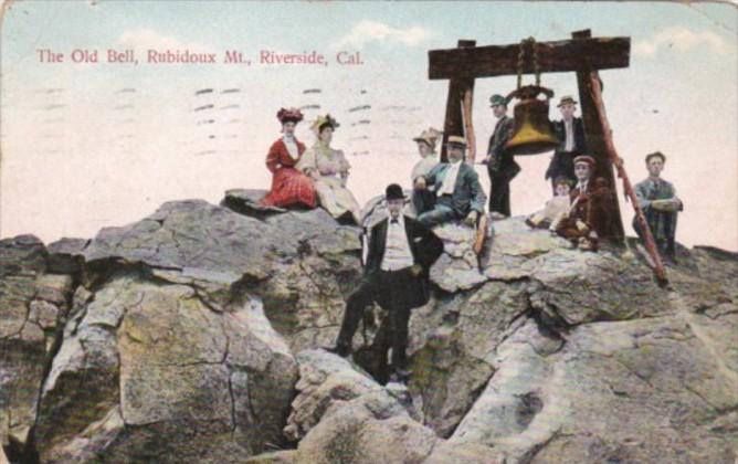 California Riverside The Old Bell Mount Rubidoux 1911