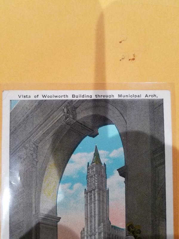 Antique Postcard, Vista of Woolworth Building through Municipal Arch
