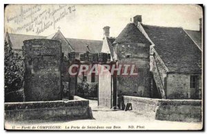 Old Postcard Compiegne Foret De La Porte De Saint Jean Aux Bois