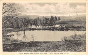 Perry Pond in East Northfield, Massachusetts Northfield Seminary .