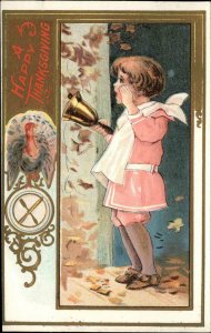 Thanksgiving Child & Turkey Border c1910 Postcard GIRL RINGS DINNER BELL