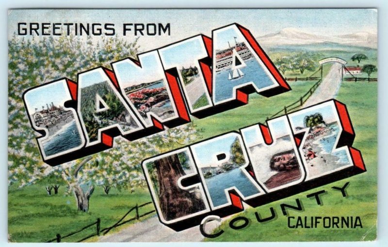 Large Letter Linen SANTA CRUZ COUNTY, CALIFORNIA CA  Kropp 1945  Postcard