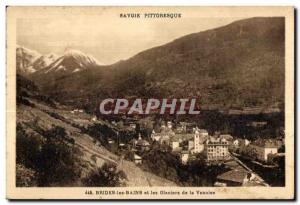 Old Postcard Brides Les Bains and the Glacier de la Vanoise Savoie Picturesque