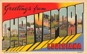 LA, Louisiana SHREVEPORT LARGE LETTER LINEN Greetings ca1940's Curteich Postcard