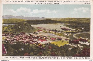 BALBOA, Panama, 1910-1930s; Town Of Balboa Taken From Ancon Hill, Administrat...