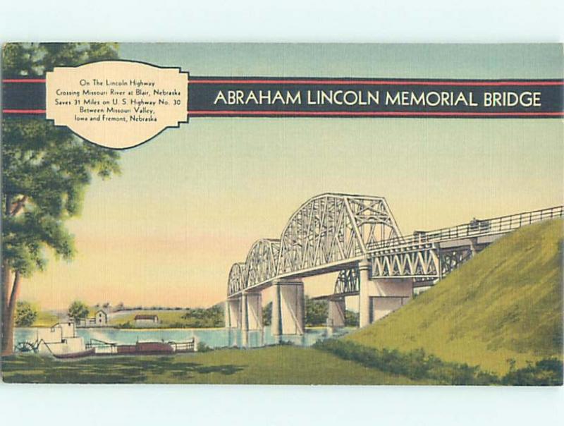 Unused Linen ABRAHAM LINCOLN MEMORIAL BRIDGE Blair Nebraska NE H8099