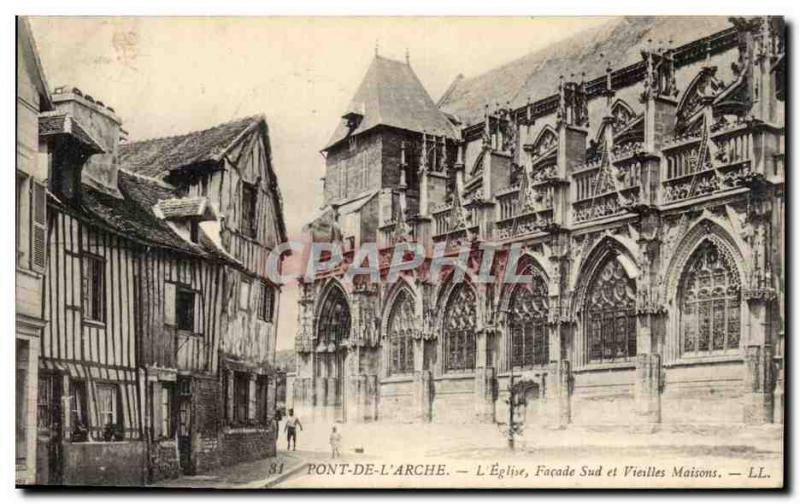 Old Postcard Bridge to the 39Arche & # & # 39eglise Facade South and Old Houses