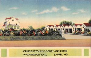 E30/ Laurel Maryland Md Postcard Linen Crescent Tourist Court Home Roadside