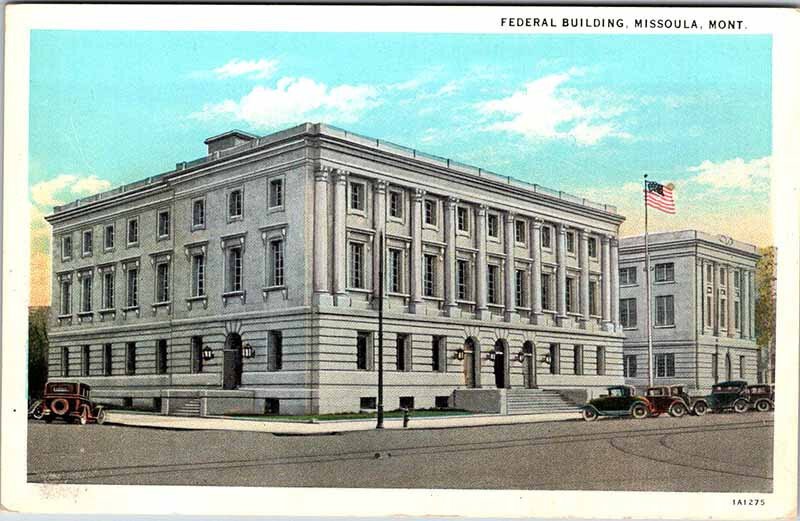 Postcard BUILDING SCENE Missoula Montana MT AL7076