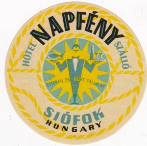 Hungary Siofok Hotel Napfeny Szallo Vintage Luggage Label sk3676