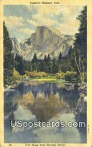 Half Dome from Sentinel Bridge - Yosemite National Park, CA