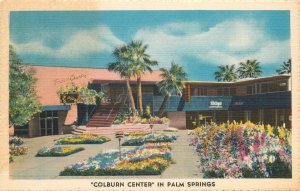 Postcard California Palm Springs Colburn Center 1940s Colorpicture linen 23-3921
