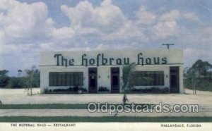 Hallandale, Florida USA World Famous Hofbrau Haus Unused 