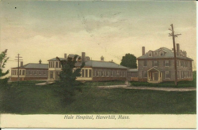 Haverhill. Mass., Hale Hospital