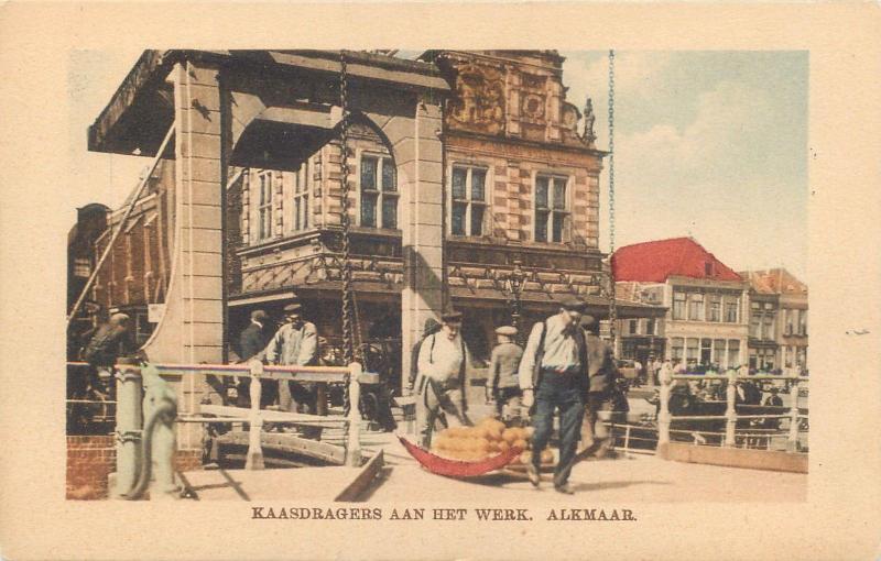 NETHERLANDS  Handcolored Cheese Carriers  KAASDRAGERS at Work ALKMAAR   Postcard