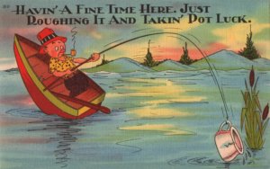 fishing postcard: Takin' Pot Luck