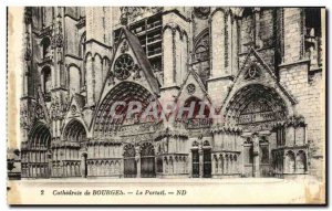 Old Postcard Bourges The portal of the Cathedral