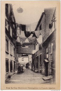 Sous Le Cap (Narrowest Throughfare In Canada), Quebec, Canada, 1910-1920s