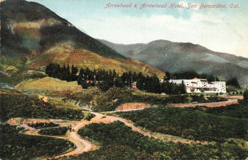 c.1907-15 Arrowhead Hotel San Bernardino Ca. Hand Colored Postcard 2T6-398