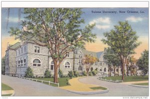 Exterior,  Tulane University,  New Orleans,  Louisiana,  PU_1942