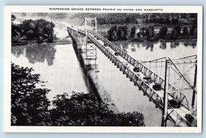 Prairie Du Chien Wisconsin WI Postcard Suspension Bridge Marquette c1940 Vintage